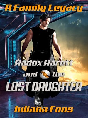 cover image of Radox Harett and the Lost Daughter